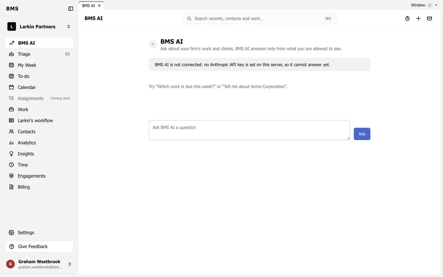 The BMS AI page with the message: BMS AI is not connected: no Anthropic API key is set on this server, so it cannot answer yet.