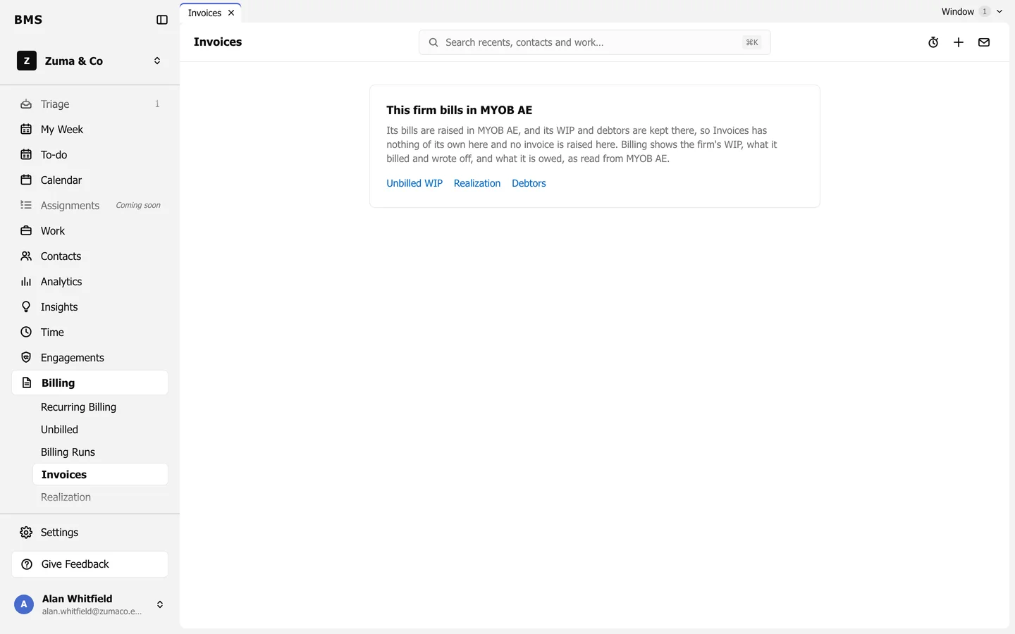 Billing Invoices in a MYOB AE firm: a panel titled This firm bills in MYOB AE explains that bills are raised in MYOB AE and links to Unbilled WIP, Realization and Debtors.