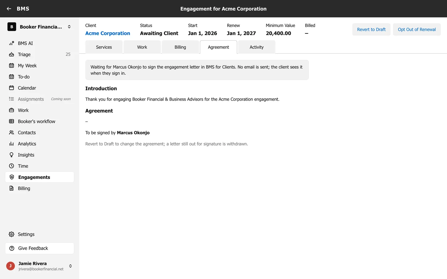 An engagement awaiting the client on the Agreement tab: a note that it waits for the signatory to sign in BMS for Clients, the letter, and Revert to Draft and Opt Out of Renewal buttons.