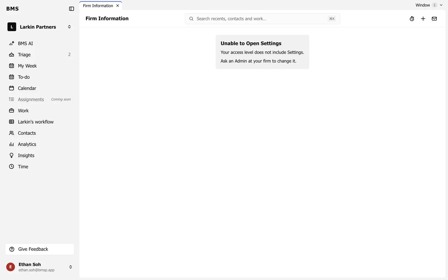 A page reading Unable to Open Settings: Your access level does not include Settings. Ask an Admin at your firm to change it.