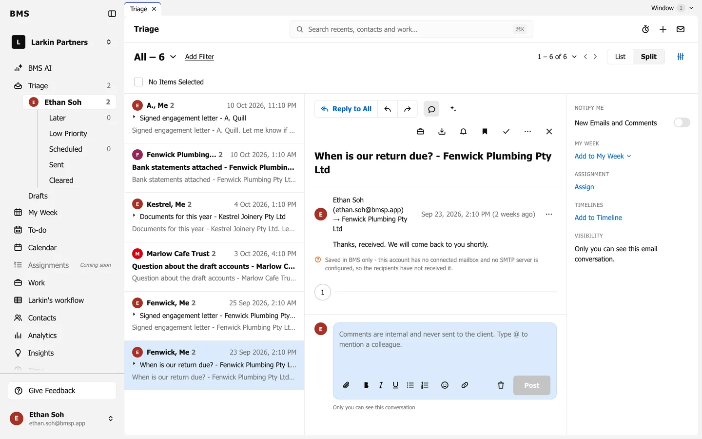 An email open in Triage with the comment box open below it, its placeholder saying comments are internal and never sent to the client.
