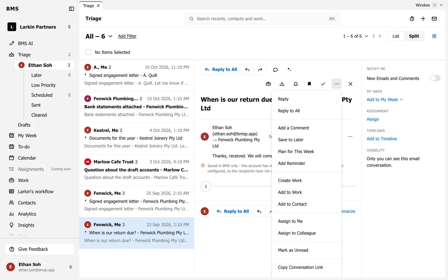 The More actions menu open, listing Reply, Reply to All, Add a Comment, Save to Later, Plan for This Week, Add Reminder, Create Work, Add to Work, Add to Contact, Assign to Me, Assign to Colleague, Mark as Unread, Copy Conversation Link, Low Priority and Clear.
