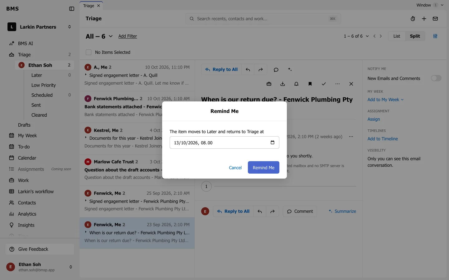 The Remind Me dialog: the item moves to Later and returns to Triage at a chosen date and time, with Cancel and Remind Me buttons.